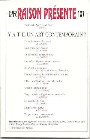 Y A-T-IL UN ART CONTEMPORAIN ? RAISON PRESENTE - N° 107 . 3e trim. 1993