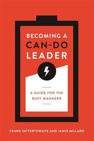 Imagen del vendedor de Becoming a Can-Do Leader : A Guide for the Busy Manager a la venta por GreatBookPricesUK