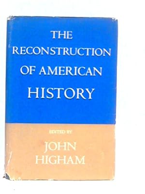 Image du vendeur pour The Reconstruction Of American History mis en vente par World of Rare Books