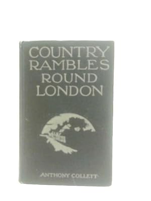 Bild des Verkufers fr Country Rambles Round London zum Verkauf von World of Rare Books
