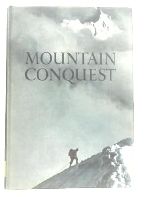 Imagen del vendedor de Mountain Conquests a la venta por World of Rare Books