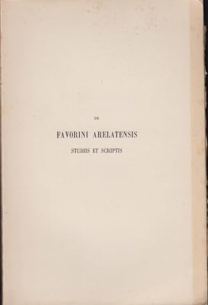 Seller image for De Favorini Arelatensis. Studiis et Scriptis. - Thesim Facultati Litterarum Universitatis Parisiensis. for sale by PRISCA