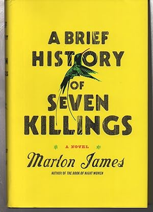 A Brief History of Seven Killings (Booker Prize Winner): A Novel