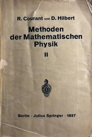 Methoden der Mathematischen Physik II. Die Grundlehren der mathematischen Wissenschaften in Einze...