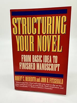 Seller image for Structuring Your Novel for sale by Dean Family Enterprise