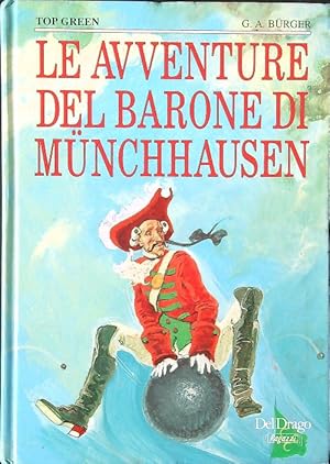 Bild des Verkufers fr Le avventure del Barone di Munchhausen zum Verkauf von Librodifaccia