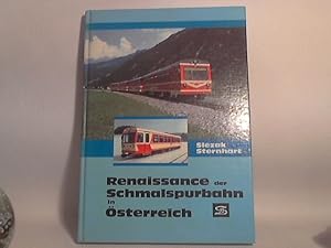 Renaissance der Schmalspurbahn in Österreich. / Josef Otto Slezak; Hans Sternhart /(= Internation...