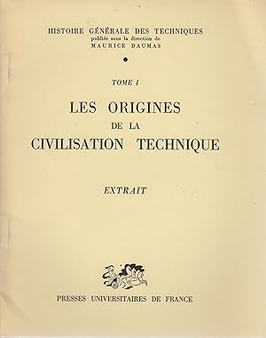 Image du vendeur pour Histoire Gnrale des Techniques - Tome I - Les Origines de la Civilisation Technique. - Extrait : L'Empire Byzantin (VI-XV sicles). mis en vente par PRISCA