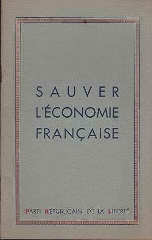 Seller image for Sauver l'conomie Franaise for sale by PRISCA