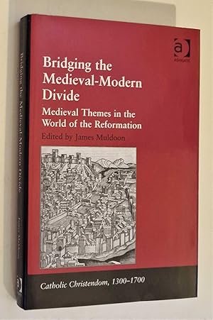 Bridging the Medieval-Modern Divide