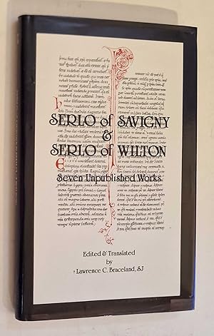 Serlo of Sevigny, Serlo of Wilton: Seven Unpublished Works