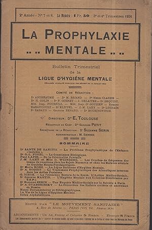 Imagen del vendedor de La Prophylaxie Mentale. Bulletin Trimestriel de la Ligue d'Hygine Mentale. - 2 Anne - N 7 et 8 - 3 et 4 Trimestres 1926. a la venta por PRISCA