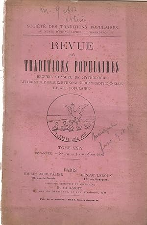 Seller image for Revue des Traditions Populaires. - Recueil mensuel de Mythologie, Littrature orale, Ethnographie traditionnelle et Art populaire. - Tome XXIV - 24 anne - N 1-3 - Janvier/Mars 1909. for sale by PRISCA
