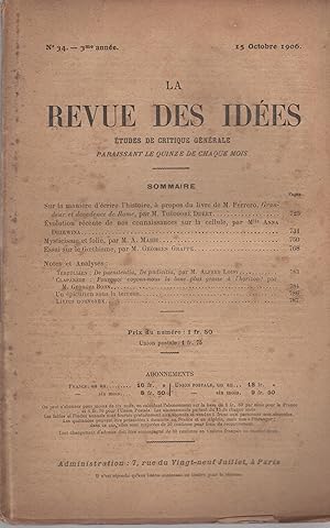 Bild des Verkufers fr La Revue des Ides. tudes de critique gnrale. - N 34 - 3 Anne - 15 Octobre 1906. zum Verkauf von PRISCA