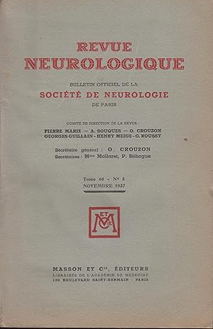 Seller image for Revue Neurologique - Bulletin Officiel de la Socit de Neurologie de Paris - Tome 68 - N 5 - Novembre 1937. for sale by PRISCA