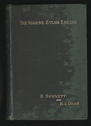 Bild des Verkufers fr THE MARINE STEAM ENGINE: A Treatise for Engineering Students, Young Engineers, and Officers of the Royal Navy and Mercantile Marine. zum Verkauf von Chaucer Bookshop ABA ILAB