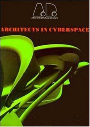 Bild des Verkufers fr Architects in Cyberspace: No. 118 (Architectural Design) zum Verkauf von WeBuyBooks