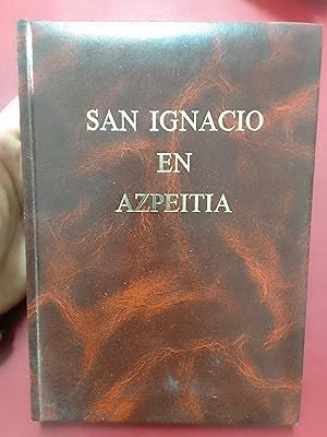 Seller image for San Ignacio en Azpeitia for sale by Librera Eleutheria