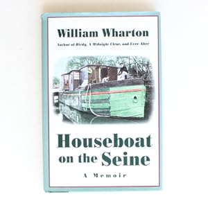 Seller image for Houseboat on the Seine: A Memoir for sale by Fireside Bookshop