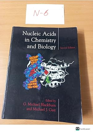 Seller image for Nucleic Acids in Chemistry and Biology Second Edition Edited by G. Michael Blackburn and Michael J. Gait for sale by UK LAW BOOK SELLERS LTD