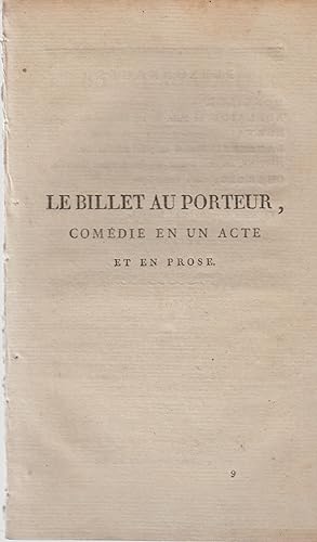 Imagen del vendedor de Le Billet au Porteur, Comdie en un acte et en prose. a la venta por PRISCA