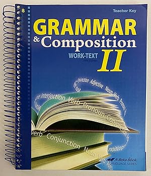 Grammar & Composition Work-Text, Teacher Key, 5th edition