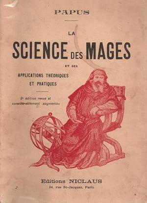 Image du vendeur pour La science des mages et ses applications theoriques et pratiques mis en vente par LE GRAND CHENE