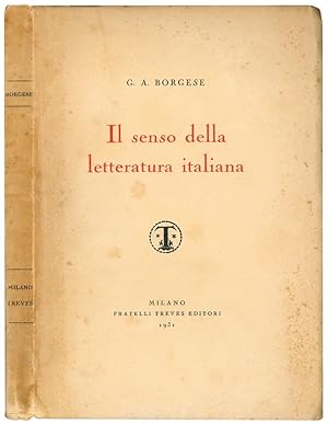 Bild des Verkufers fr Il senso della letteratura italiana. zum Verkauf von Libreria Alberto Govi di F. Govi Sas