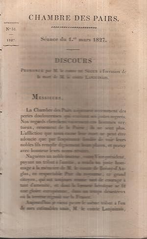 Bild des Verkufers fr Chambre des Pairs. - Sance du 1er mars 1827 - Discours prononc par M. le Comte de Sgur  l'occasion de la mort de M. le Comte Lanjuinais. zum Verkauf von PRISCA