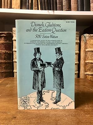 Bild des Verkufers fr Disraeli, Gladstone and the Eastern Question. A Study in Diplomacy and Party Politics. zum Verkauf von Antiquariat Seibold