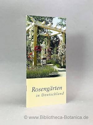Bild des Verkufers fr Rosengrten in Deutschland. zum Verkauf von Bibliotheca Botanica