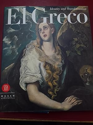 El Greco. Identity and transformation