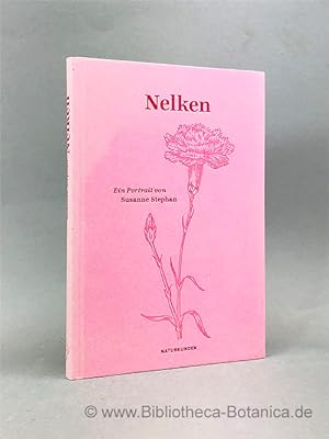 Image du vendeur pour Nelken. Ein Portrait. mis en vente par Bibliotheca Botanica
