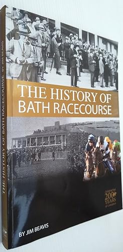 Seller image for The History of Bath Racecourse for sale by Your Book Soon