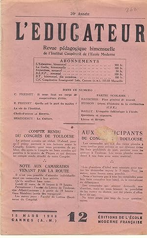 Seller image for L'ducateur. Revue pdagogique bimensuelle de l'institut coopratif de l'Ecole Moderne. Du 15 mars 1948. for sale by PRISCA