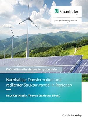 Bild des Verkufers fr Nachhaltige Transformation und resilienter Strukturwandel in Regionen. zum Verkauf von moluna