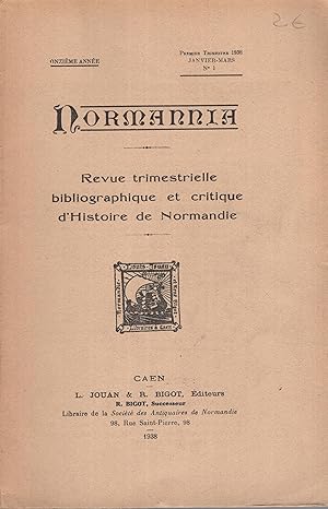 Image du vendeur pour Normannia. - Revue trimestrielle bibliographique et critique d'Histoire de Normandie. - 11 Anne - N 1 mis en vente par PRISCA