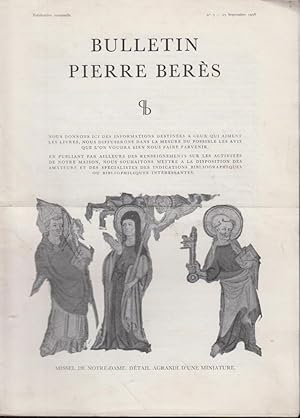 Seller image for Bulletin Pierre Bers. - N 5 - Informations. - Nos acquisitions rcentes. - Le Missel de Notre-Dame de Paris. for sale by PRISCA