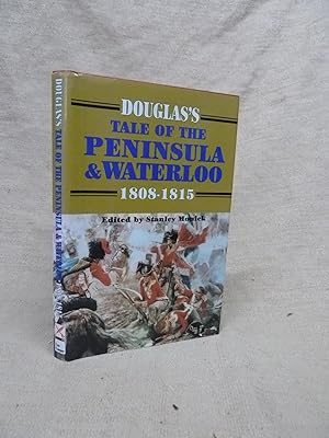 Imagen del vendedor de DOUGLAS'S TALE OF THE PENINSULA AND WATERLOO a la venta por Gage Postal Books