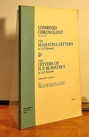Image du vendeur pour Combined Chronology for Use With The Mahatma Letters to A.P. Sinnett & The Letters of H.P. Blavatsky to A.P. Sinnett mis en vente par Longs Peak Book Company