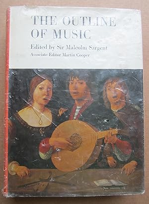 Image du vendeur pour The Outline of Music mis en vente par K Books Ltd ABA ILAB