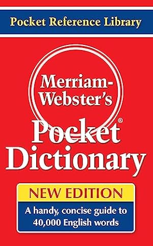 Seller image for Merriam-Webster's Pocket Dictionary, Newest Edition, (Flexi Paperback) (Pocket Reference Library) for sale by Reliant Bookstore