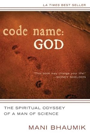 Imagen del vendedor de Code Name God: The Spiritual Odyssey of a Man of Science a la venta por Redux Books
