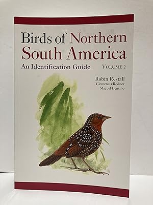 Bild des Verkufers fr Birds of Northern South America: An Identification Guide, Volume 2: Plates and Maps zum Verkauf von Henry Pordes Books Ltd