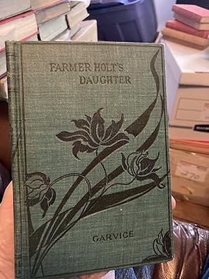 Image du vendeur pour farmer holt's daughter mis en vente par A.C. Daniel's Collectable Books