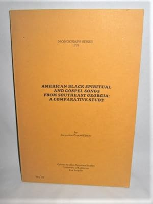 Bild des Verkufers fr American Black Spiritual and Gospel Songs From Southeast Georgia: A Comparative Study zum Verkauf von Books About the South