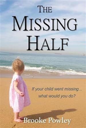 Seller image for Missing Half for sale by GreatBookPricesUK
