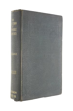 Imagen del vendedor de The Institution Of Automobile Engineers, Proceedings Of The Session 1937 - 1938 a la venta por M Godding Books Ltd