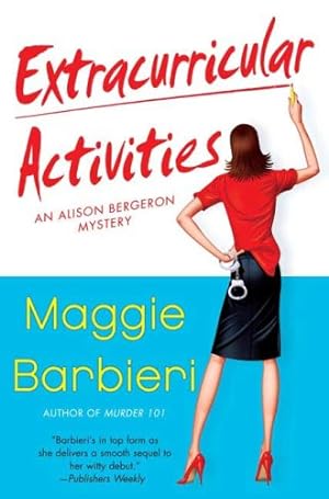 Seller image for Extracurricular Activities (A Murder 101 Mystery) for sale by ZBK Books