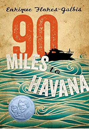 Seller image for 90 Miles to Havana for sale by ZBK Books